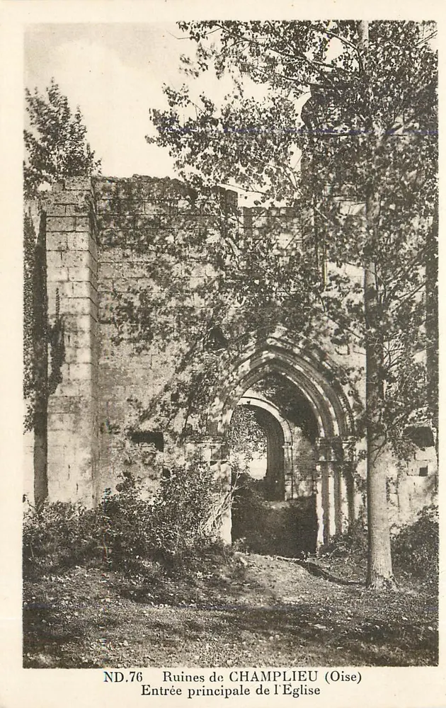 Ruínas de CHAMPLIEU (Oise) — Entrada principal da Igreja — ND.76 - Frente