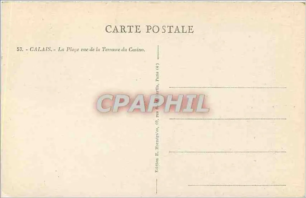 Calais — Die Strandansicht vom Casino-Terrassen — Edition E. Harmignies, Paris (4) - Rückseite