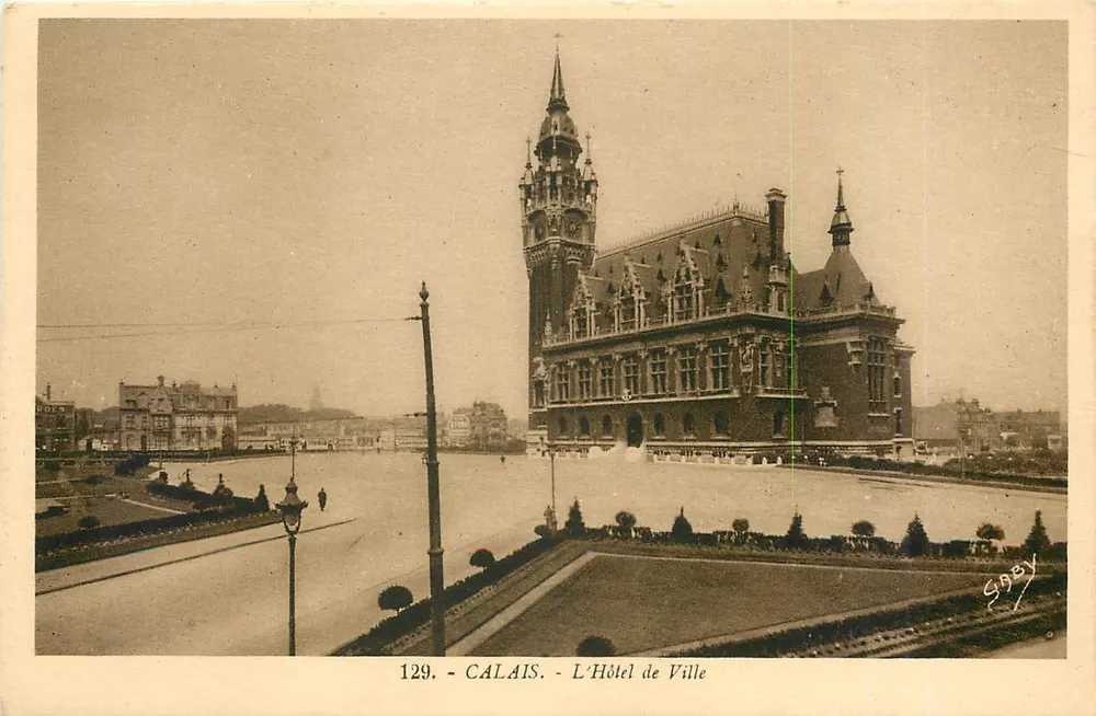 Calais - O Hotel de Ville — Gaby, n°129 - Frente