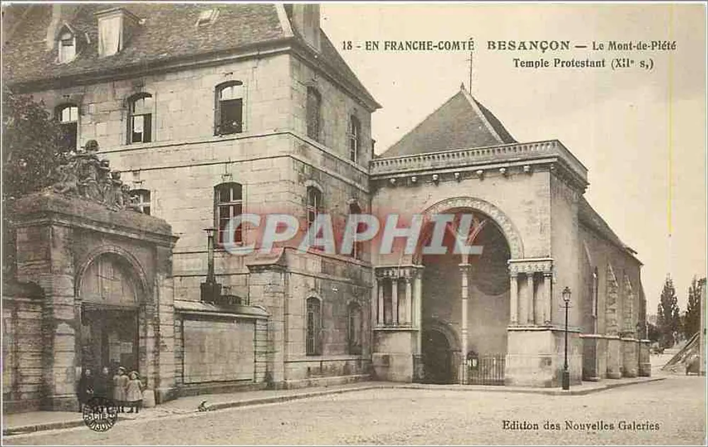 Besançon — O Mont-de-Piété — Templo Protestante (século XII) — Edição das Novas Galerias - Frente