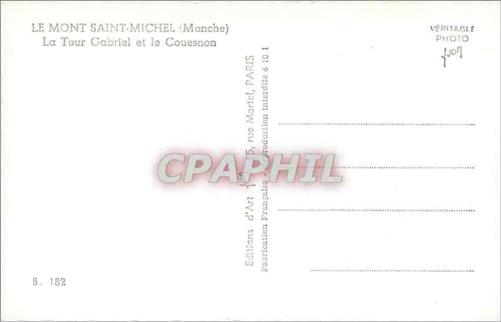 Le Mont Saint-Michel (Manche) — La Tour Gabriel et le Couesnon — Éditions d'Art Martel, Paris - Verso