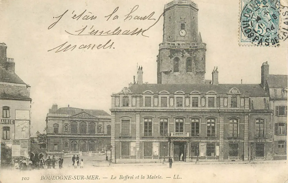 Boulogne-sur-Mer — Der Glockenturm und das Rathaus — LL. - Vorderseite