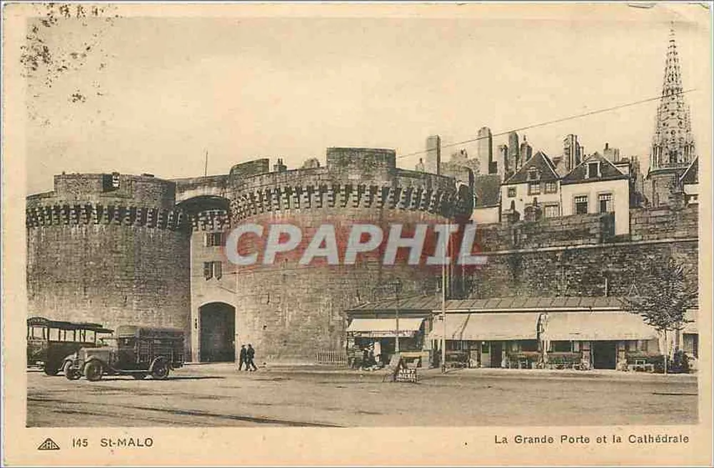 Saint-Malo — Die Große Pforte und die Kathedrale — Verlag: Gîn des Arts Photomécaniques, Nr. 145 - Vorderseite