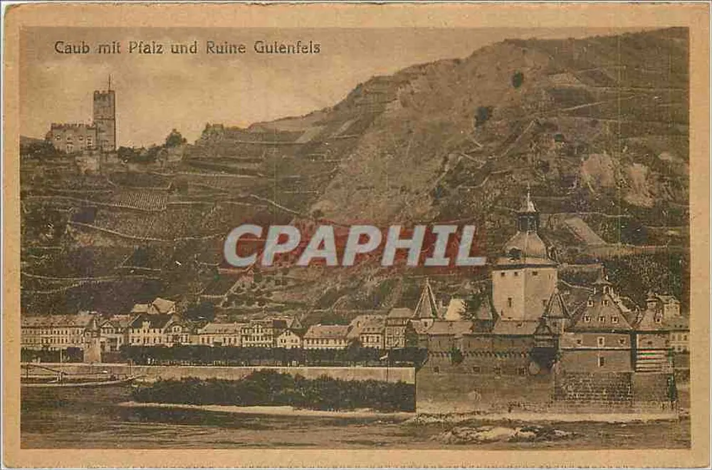 Caub mit Pfalz und Ruine Gutenfels — vista de la ciudad y de la ruina en las orillas de un río — editor no identificado - Anverso