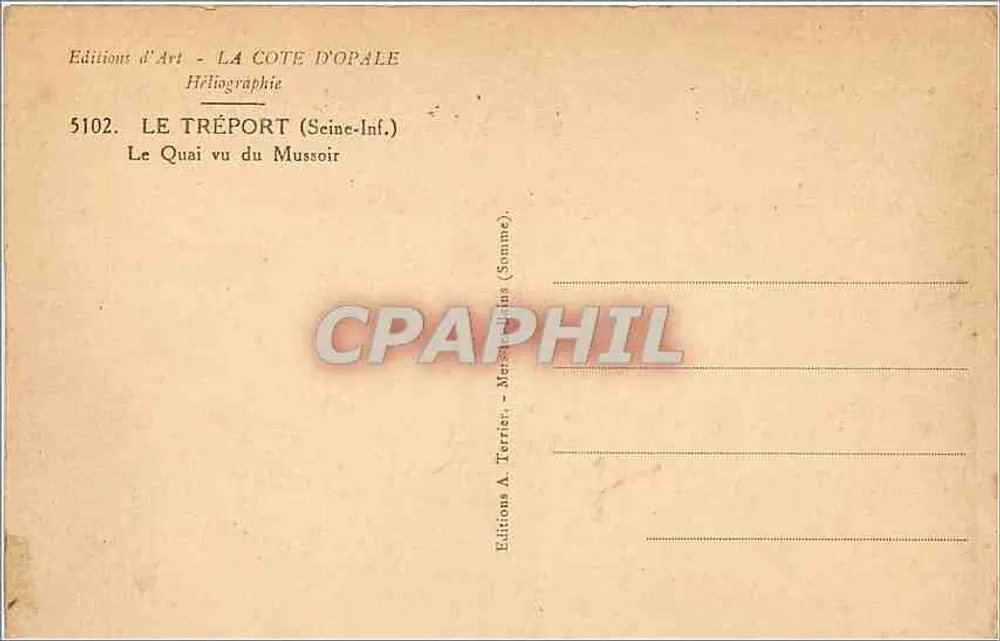 Le Tréport (Seine-Inf.) — Blick auf den Kai vom Mussoir — Editions d'Art LA COTE D'OPALE, n°5102 - Rückseite