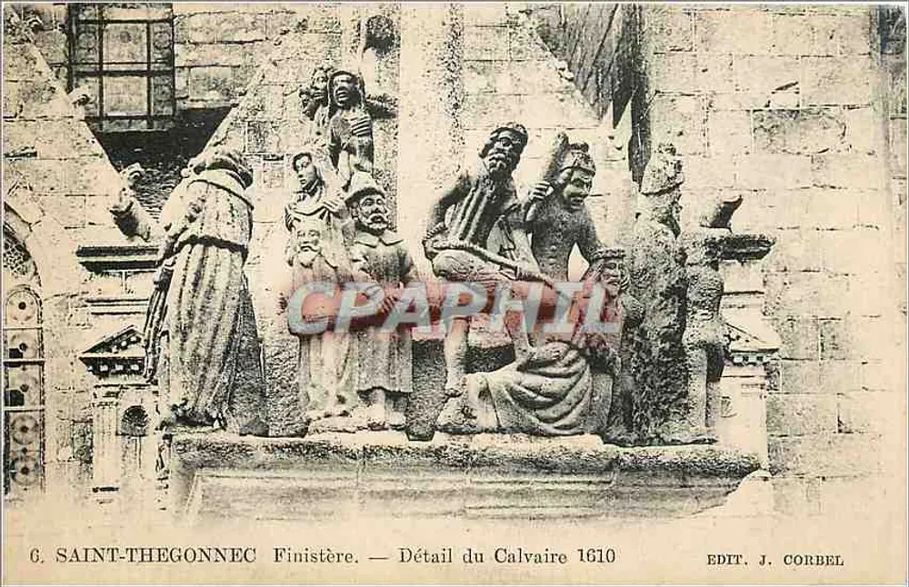 Saint-Thégonnec — Détail du Calvaire 1610 — Édit. J. Corbel - Vorderseite