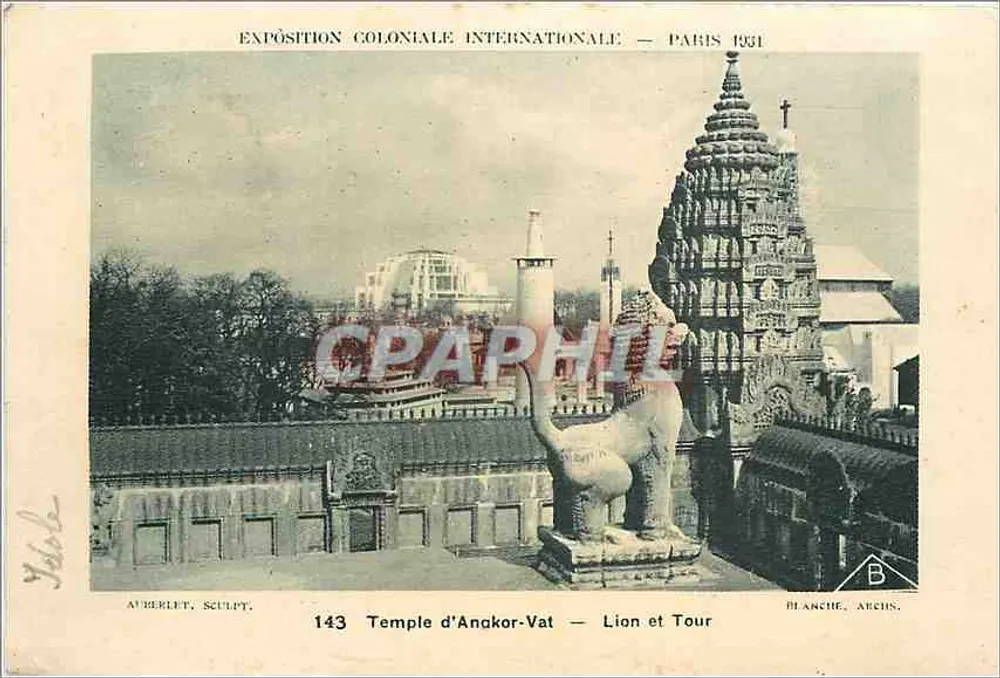 Tempel von Angkor-Vat — Löwe und Turm — Internationale Kolonialausstellung — Paris 1931 — Auberlet, Skulpt. — Blanche, Archs. - Vorderseite