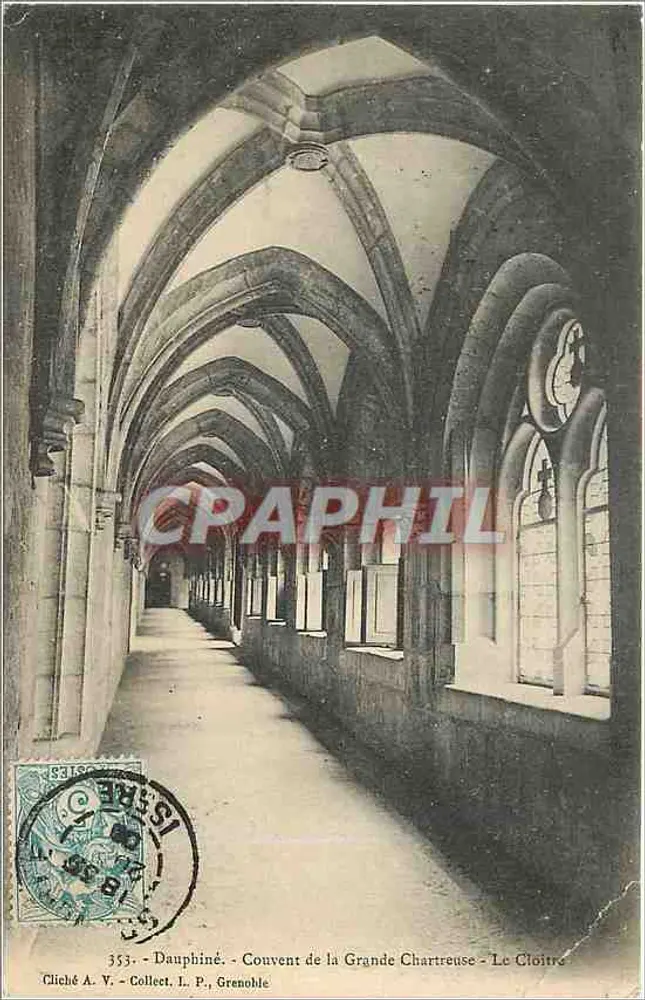 Dauphiné - Mosteiro da Grande Chartreuse - O Claustro — Cliché A. V., Grenoble, n° 353 - Frente