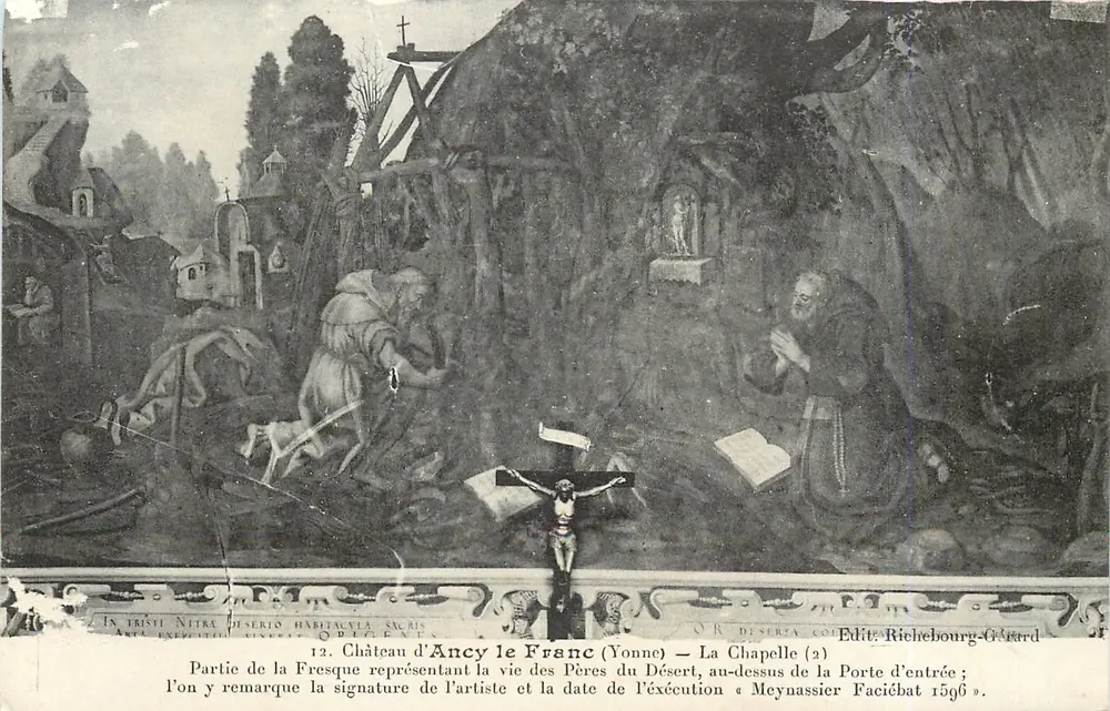 Château d'Ancy le Franc (Yonne) — La Chapelle — Part of the fresco depicting the lives of the Desert Fathers above the entrance door; artist's signature and execution date 1596 — Édit. Richebourg-Gérard - Front