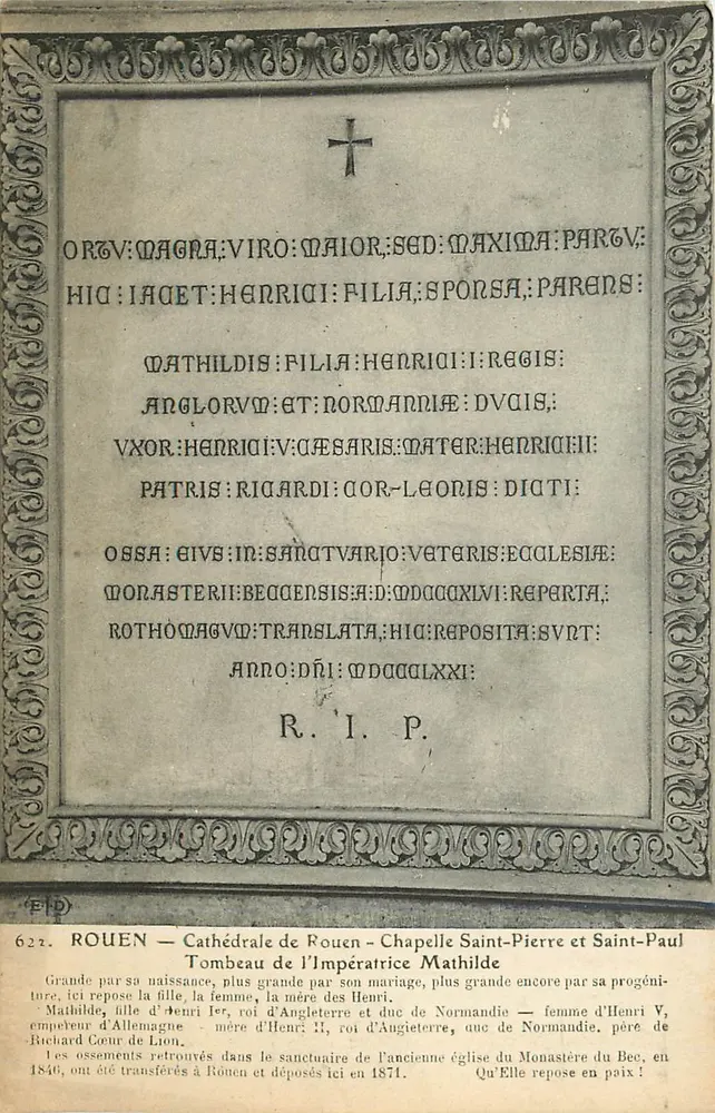 Rouen — Kathedrale von Rouen — Kapelle Saint-Pierre und Saint-Paul — Grab der Kaiserin Mathilde - Vorderseite