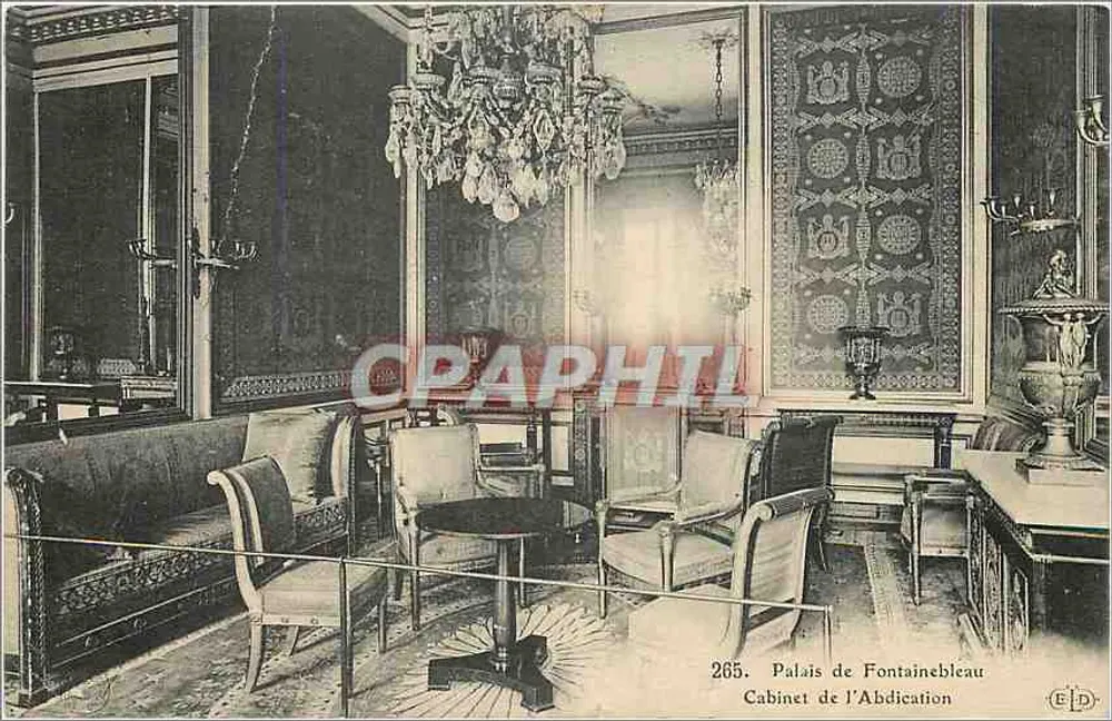 Palácio de Fontainebleau — Gabinete da Abdicação — Editor E.P.D. n° 265 - Frente