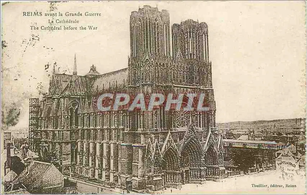 Reims vor dem Großen Krieg — Die Kathedrale — Thullier, Verlag, Reims - Vorderseite