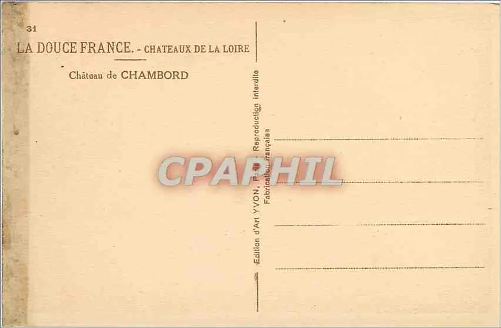 Château de Chambord — Châteaux de la Loire — Édition d'Art YVON, P. 40 - Verso