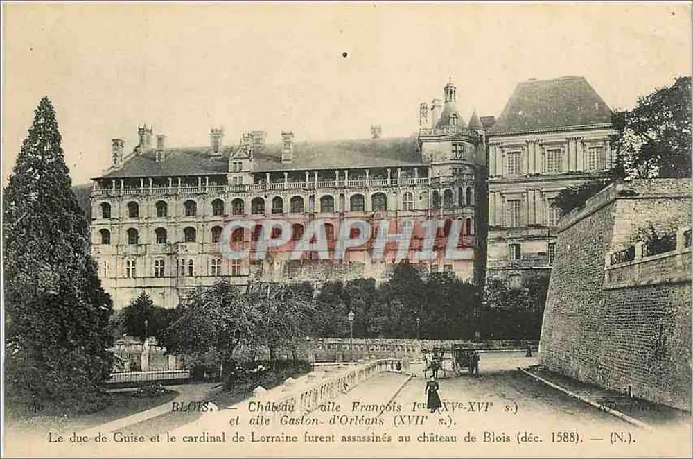 BLOIS — Castelo — duque de Guise e cardeal de Lorena assassinados (dez. 1588) — (N.) - Frente