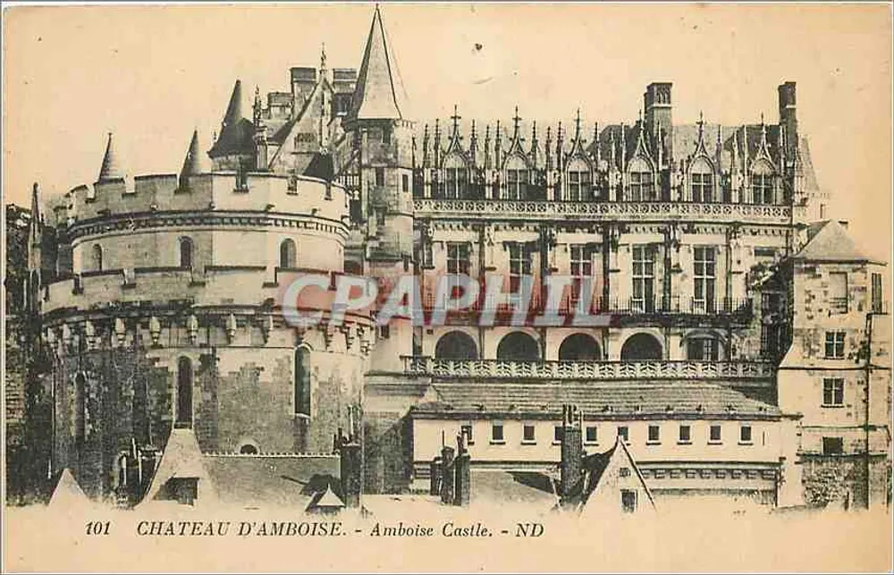 Castelo de Amboise — vista do castelo com torre redonda — editor ND, n° 101 - Frente
