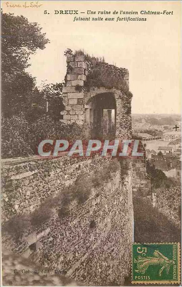 DREUX — Une ruine de l'ancien Château-Fort faisant suite aux fortifications — E. Gobert, édit. Dreux - Recto