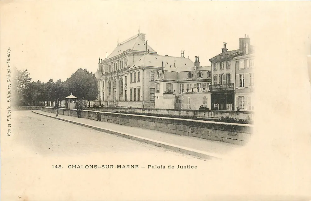 Chalons-sur-Marne — Palais de Justice — éditeur Rap et Filliette, Château-Thierry, n° 148 - Frente