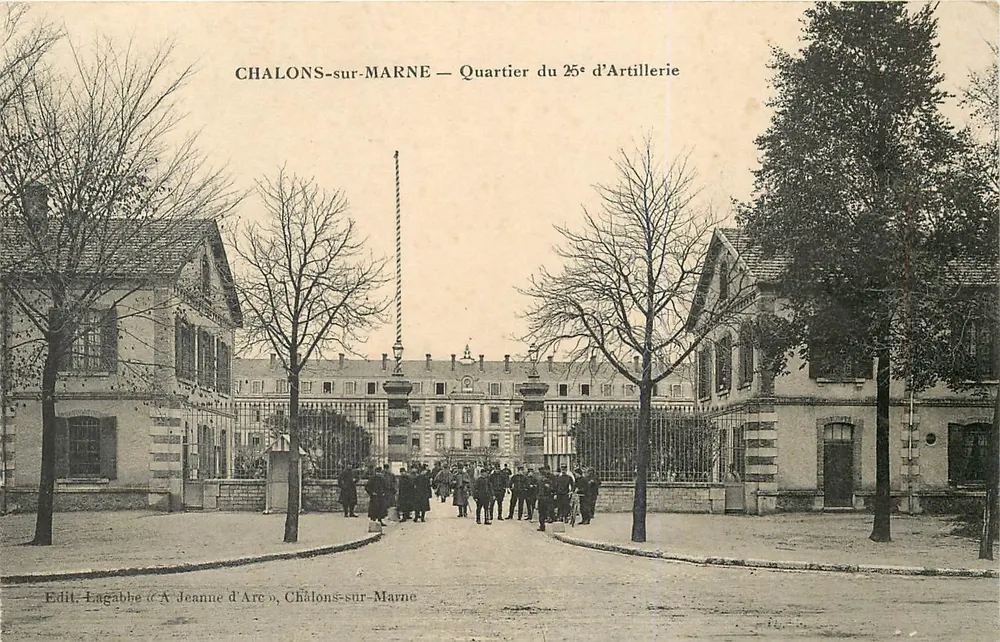 Châlons-sur-Marne — Quartier du 25e d'Artillerie — Edit. Lagabbe « A Jeanne d'Arc » - Recto