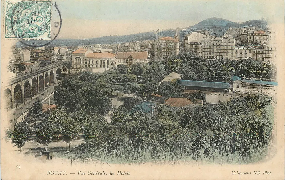Royat — General View, the Hotels — Collections ND Phot - Front