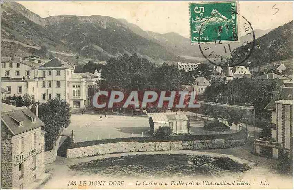 LE MONT-DORÉ — Le Casino et la Vallée pris de l'International Hôtel — LL. — n° 143 - Vorderseite