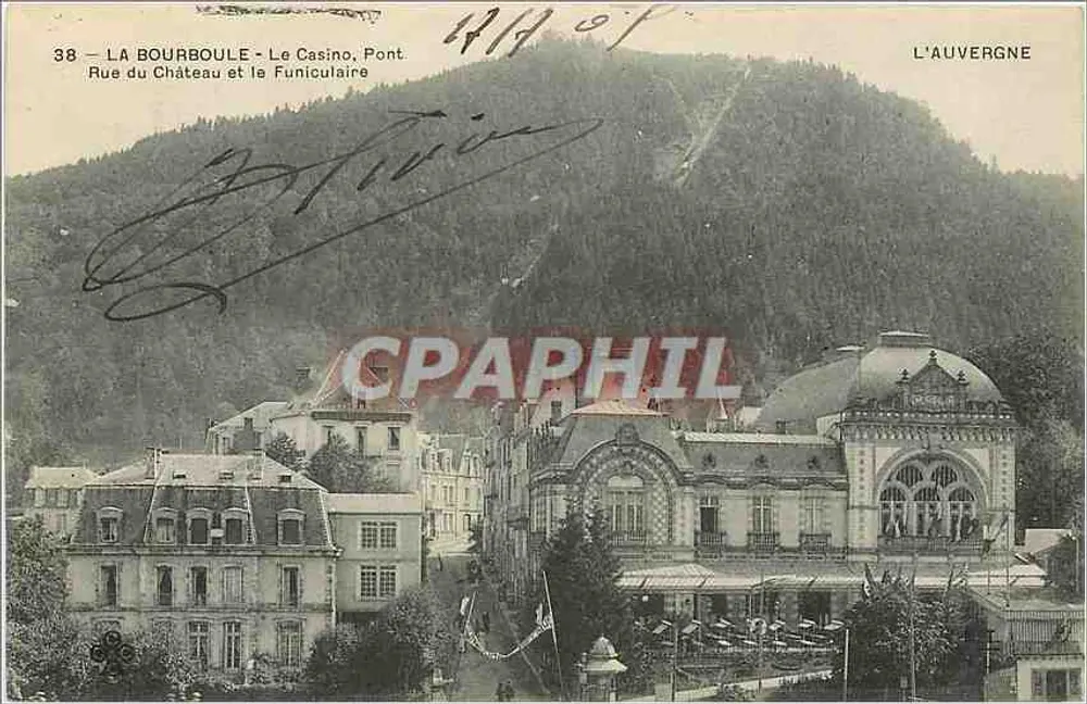 La Bourboule - Das Casino, der Brücke, die Straße zum Schloss und der Seilbahn — L'Auvergne - Vorderseite