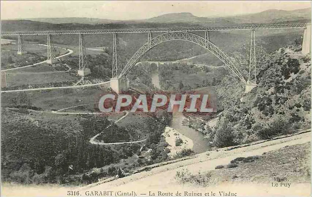 Garabit (Cantal) — Die Straße der Ruinen und der Viadukt — M. B. Le Puy - Vorderseite