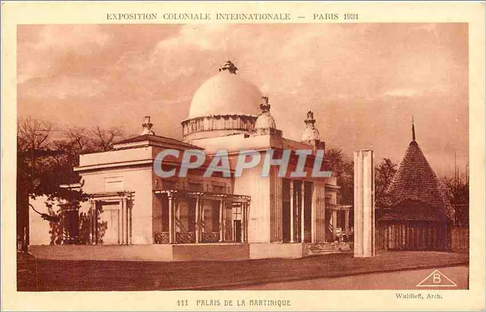 Palais de la Martinique — Exposition Coloniale Internationale — Paris 1931 — Wuliffleff, Arch. - Recto
