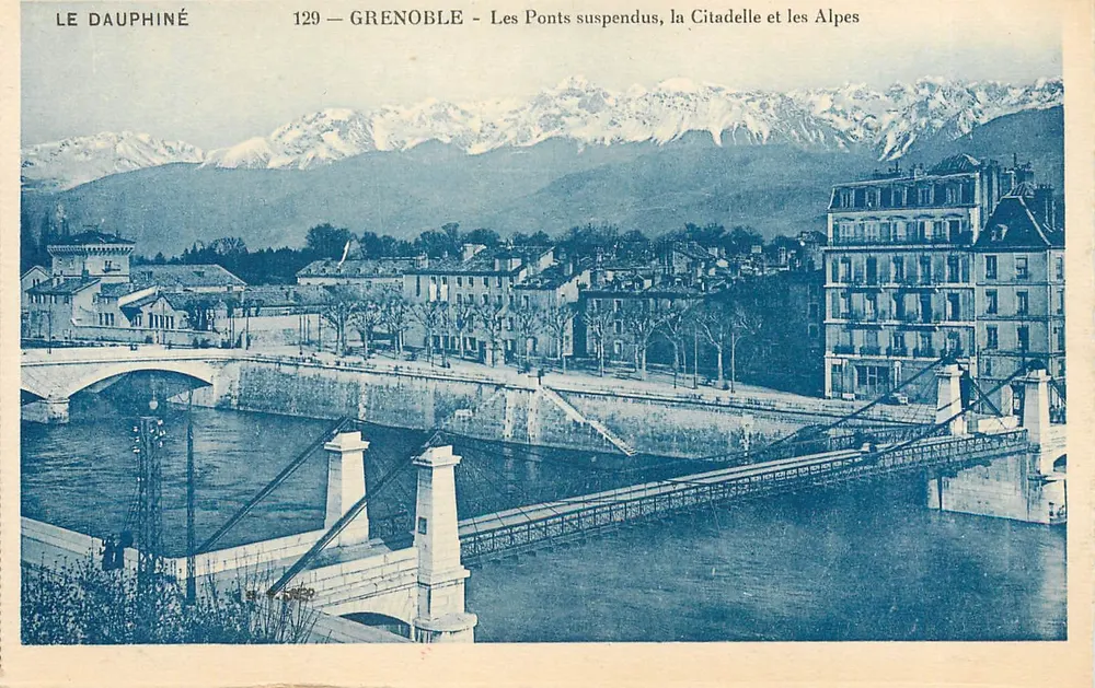 Grenoble — Die Hängbrücken, die Zitadelle und die Alpen — LE DAUPHINÉ, n°129 - Vorderseite