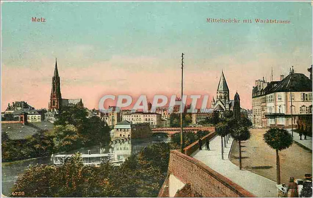 Metz — Vista da Mittelbrücke e da Wachtstraße — editor não identificado, n° 4758 - Frente