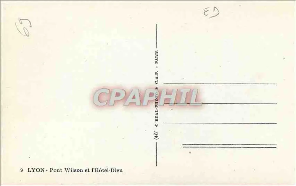 Lyon - Pont Wilson et l'Hôtel-Dieu — éditeur REAL-PHONO, n° 46 - Verso