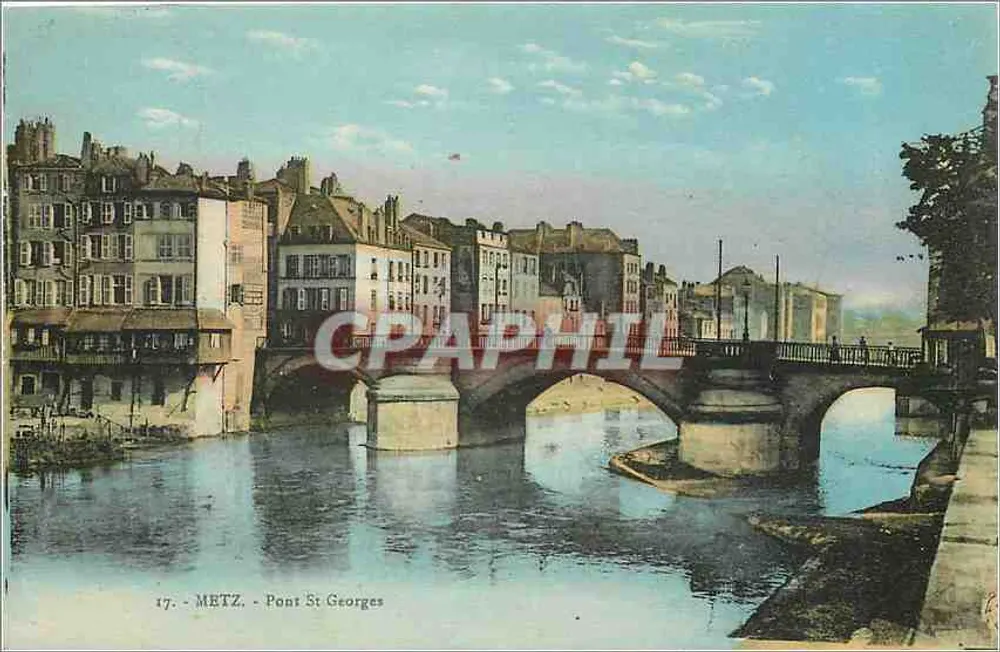 Metz - Ponte Saint-Georges — editor F. Godefroy, n° 17 - Frente