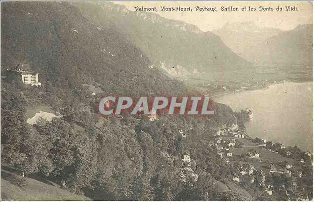 Valmont, Mont-Fleuri, Veytaux, Chillon und die Dents du Midi — Verlag S.A. Schnegg, Lausanne, n° 255 - Vorderseite