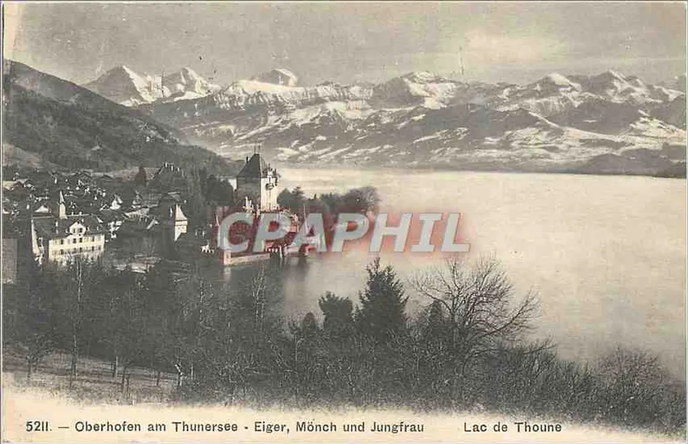 Oberhofen am Thunersee — Eiger, Mönch und Jungfrau — Phototypie Co., Neuchâtel, n° 521 - Frente