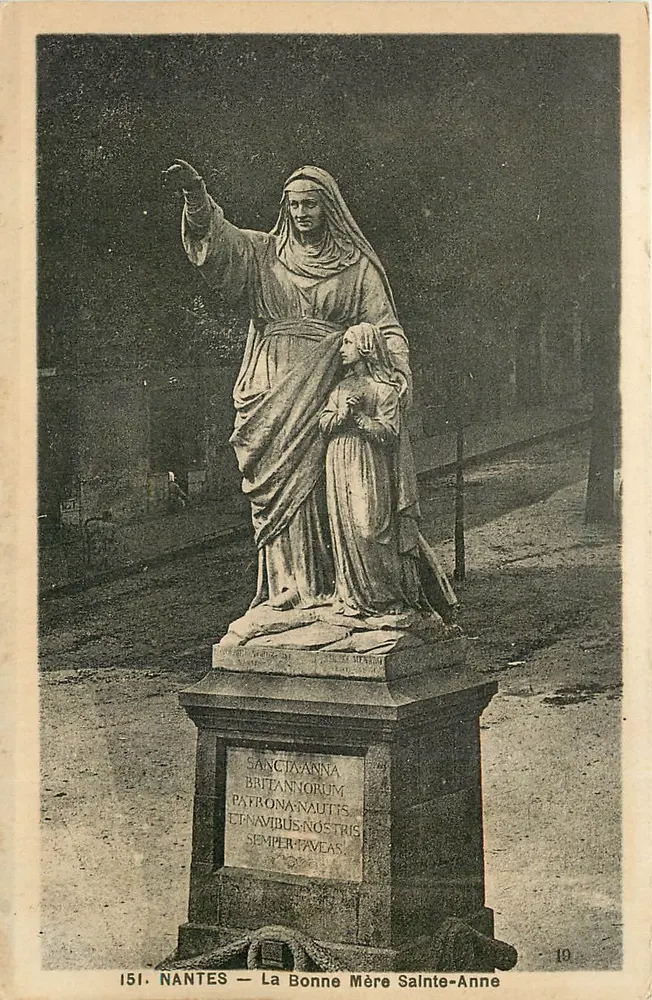 NANTES — La Bonne Mère Sainte-Anne — f. Chapeau, Nantes, n°151 - Recto