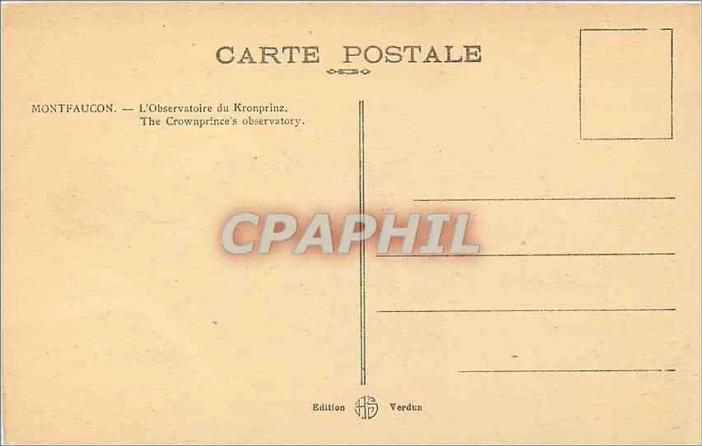 Montfaucón — L'Osservatorio del Kronprinz — Edizione Verdun - Verso