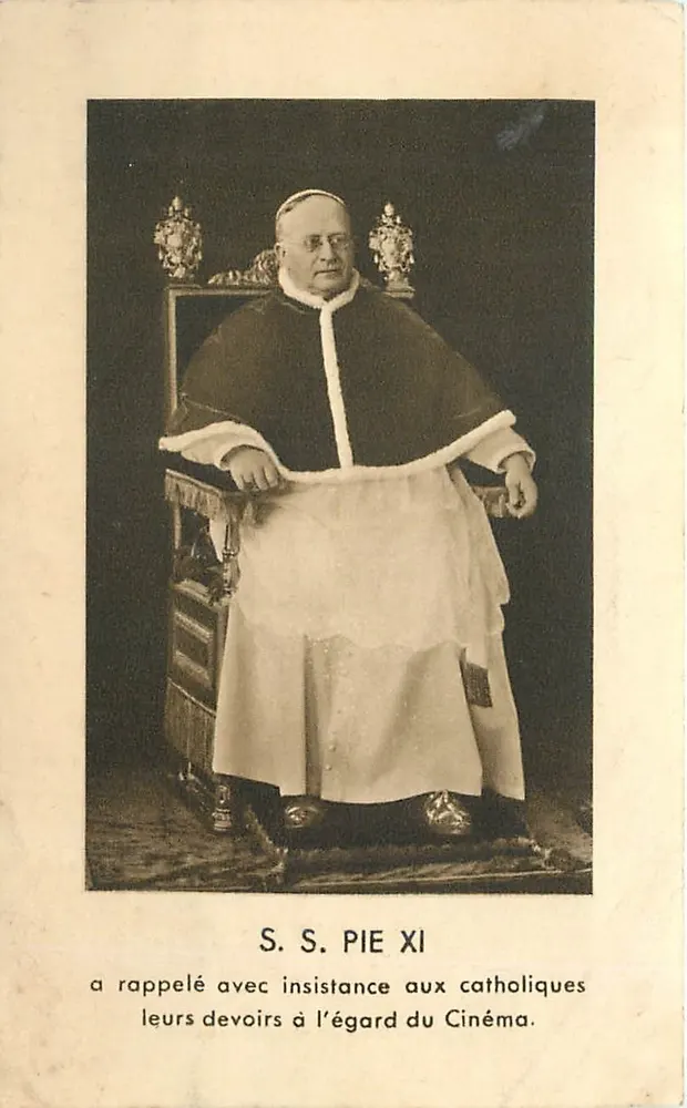 S.S. Pius XI — Erinnerte Katholiken an ihre Pflichten gegenüber dem Kino — Verlag nicht sichtbar - Vorderseite
