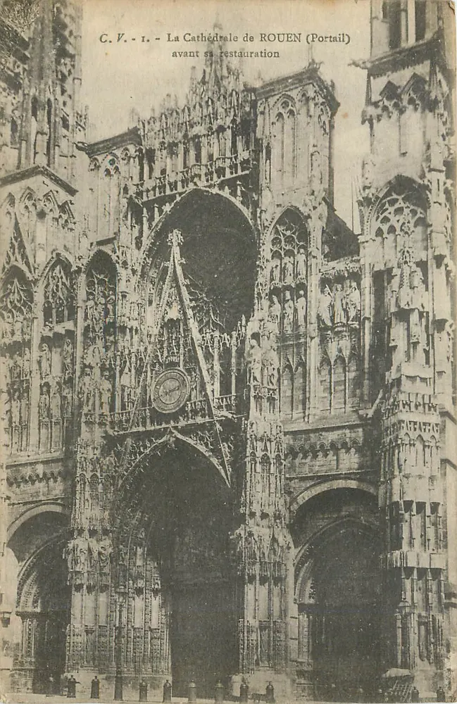 La Cathédrale de ROUEN (Portail) — avant sa restauration — C.V. - 1 - Recto