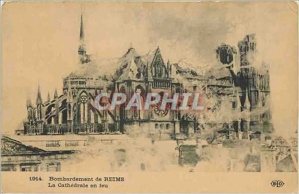 Bombardement de REIMS — La Cathédrale en feu — Éditeur E.P.D. n° 1914 - Recto
