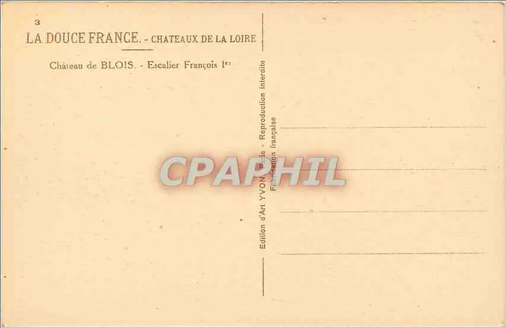 Schloss Blois — Treppenhaus François — Édition d'Art YVON - Rückseite