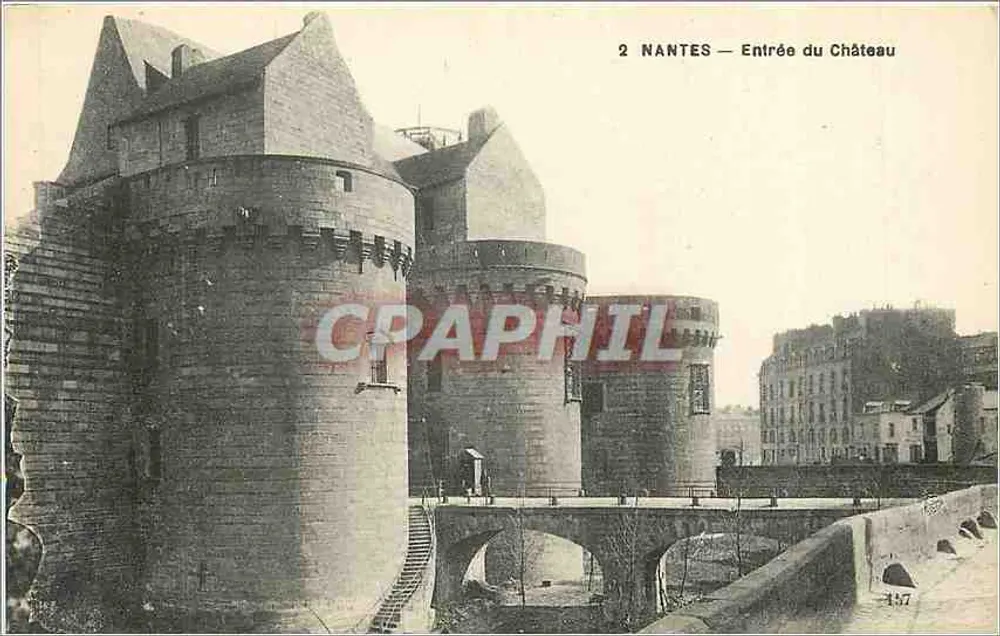 NANTES — Entrada do Castelo — Editor F. Chapeau, Nantes, n° 137 - Frente