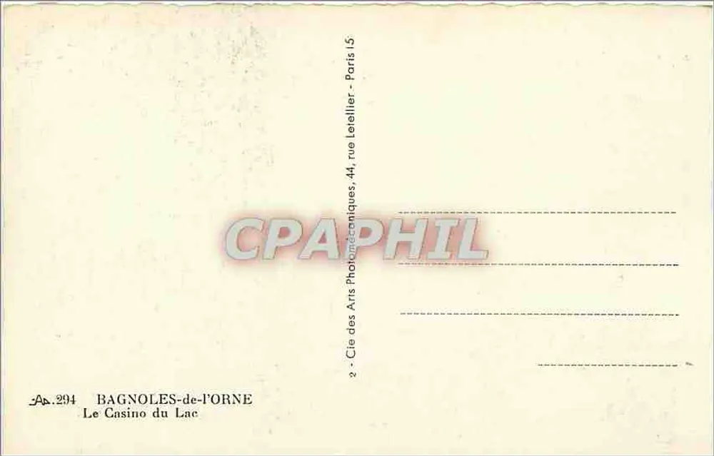 Bagnolles-de-l'Orne — Le Casino du Lac — Cie des Arts Photomécaniques, 44, rue Lereiller - Paris - Verso