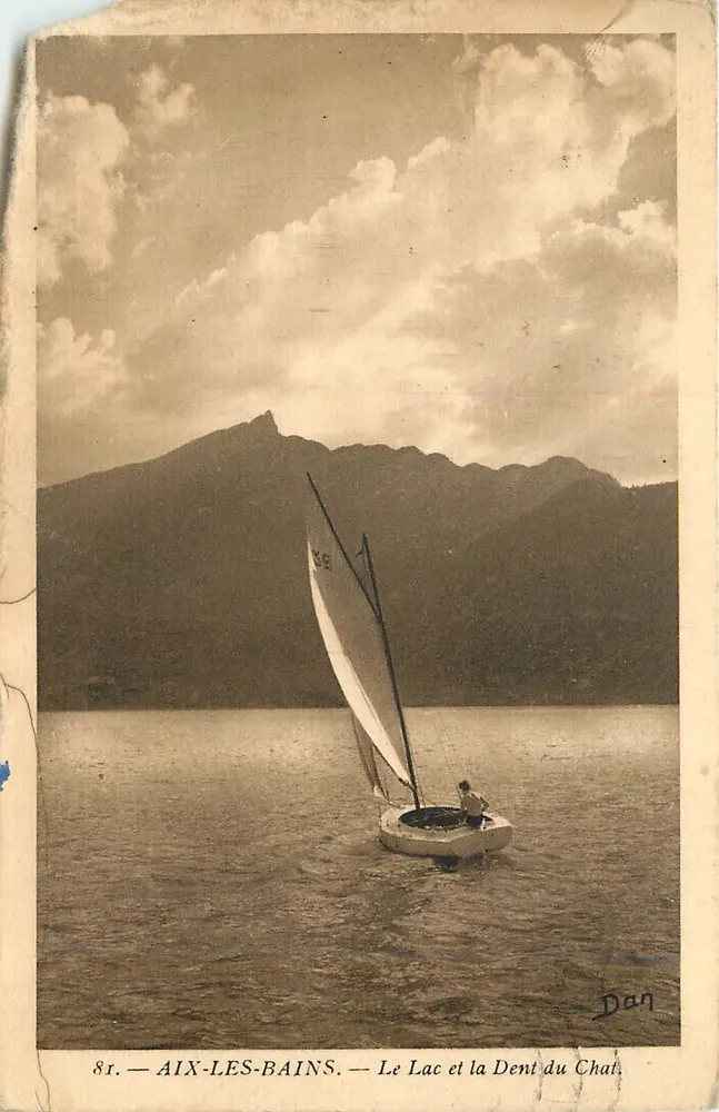 Aix-les-Bains — Le Lac et la Dent du Chat — éditeur Dan, n°81 - Recto