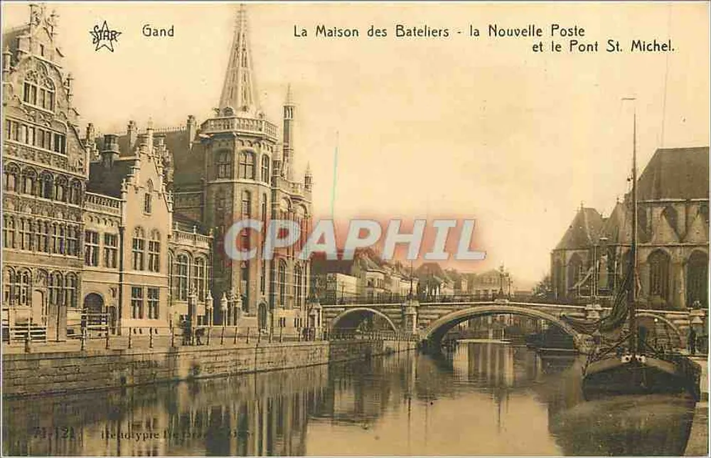 Gand — Das Haus der Bootsmänner, das Neue Postamt und die Brücke St. Michel — Hendytype De Bruxelles - Vorderseite