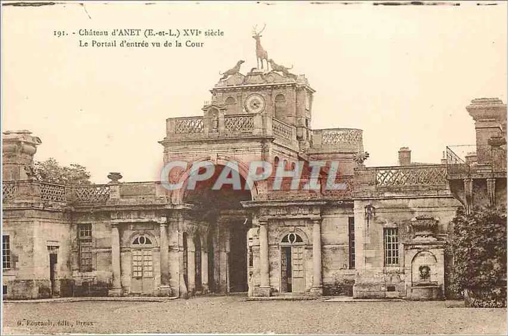 Château d'Anet — Portail d'entrée vu de la Cour — G. Fonceau, Éditeurs, Dreux - Recto