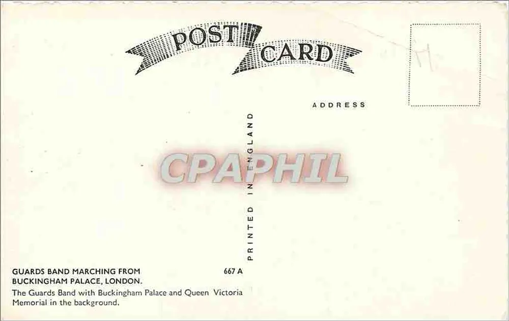 Banda de Guardias Marchando — Palacio de Buckingham y Monumento a la Reina Victoria — Impreso en Inglaterra 667 A - Reverso
