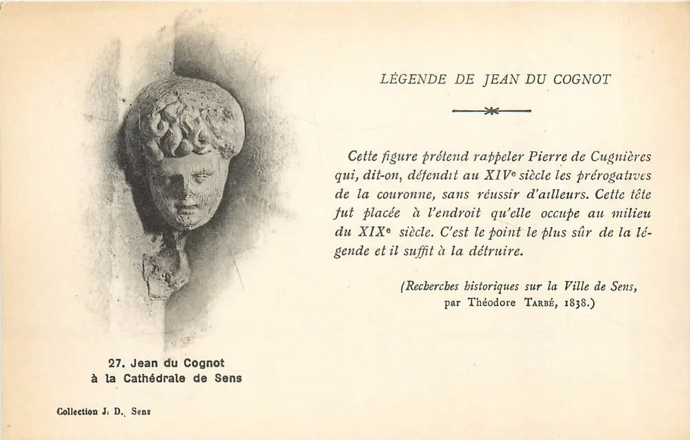 Jean du Cognot à la Cathédrale de Sens — légende historique — Collection J. D. Sens - Recto