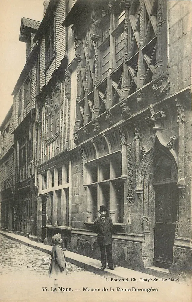 Le Mans — Maison de la Reine Bérengère — J. Bouveret, Ch. Chayé Sr - Le Mans - Recto