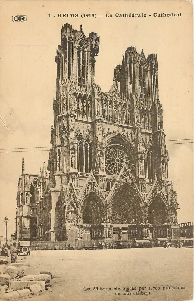 Reims (1918) — A Catedral — Edifício atingido por 1.700 projéteis de todos os calibres — OR - Frente
