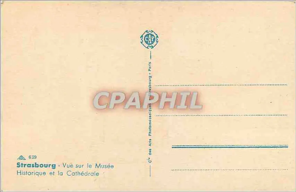 Straßburg — Ansicht des Historischen Museums und der Kathedrale — Cie des Arts Photomécaniques, Paris - Rückseite