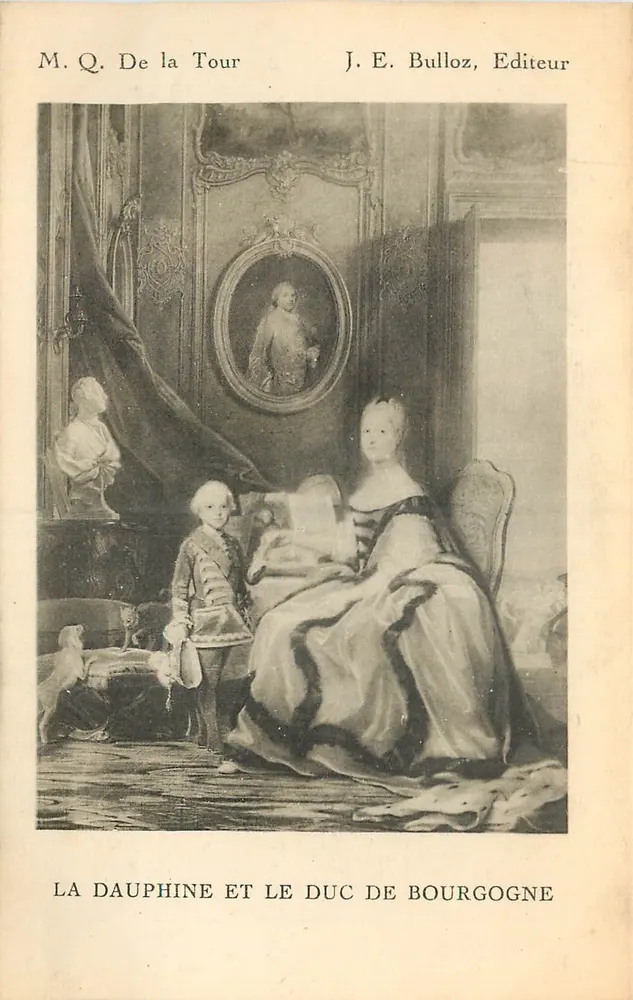 Die Dauphine und der Herzog von Burgund — historische Gravur — M. Q. De la Tour, J. E. Bulloz, Verleger - Vorderseite